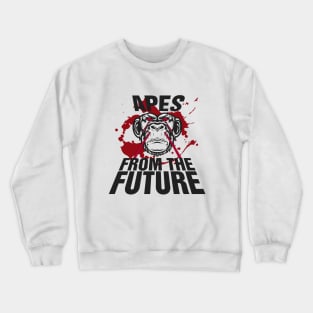 APES FROM THE FUTURE #1 Crewneck Sweatshirt